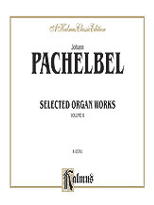 Selected Organ Works, Volume II [Alf:00-K03761]