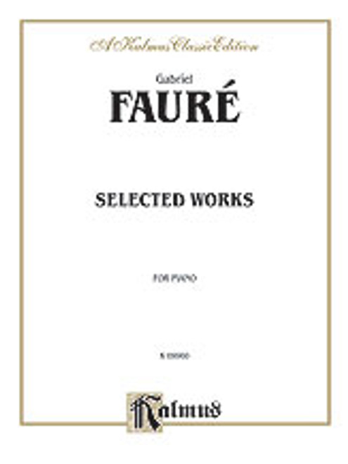 Faure, Selected Works  [Alf:00-K09960]