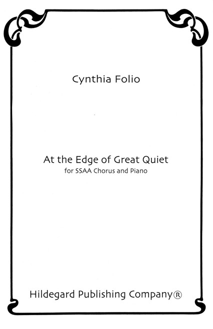 Folio, At the Edge of Great Quiet [CF:392-01205]