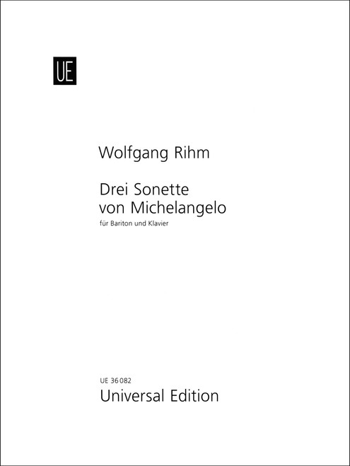 Rihm, Drei Sonette von Michelangelo [CF:UE036082]