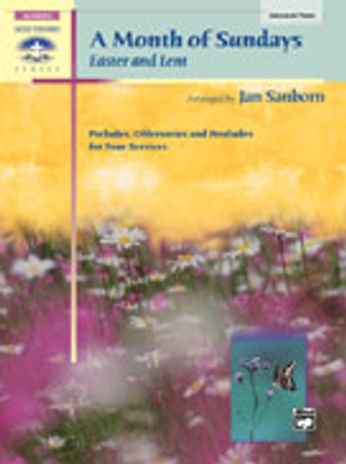 A Month of Sundays: Easter and Lent [Alf:00-21408]