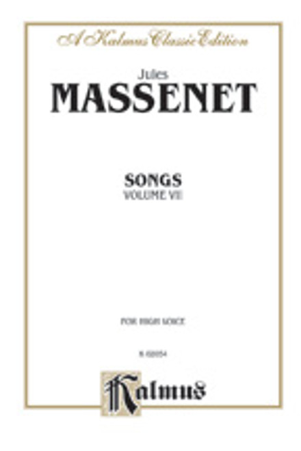 Massenet, Songs, Volume VII  [Alf:00-K02054]
