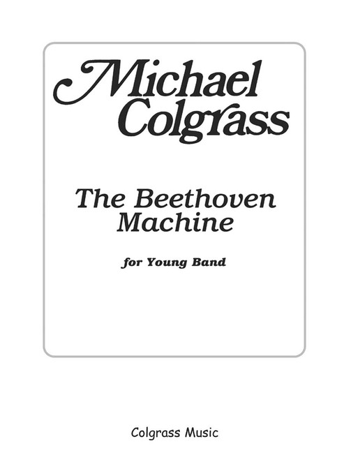 The Beethoven Machine [CF:COL7]