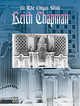 At the Organ with Keith Chapman [Alf:00-GB9613]