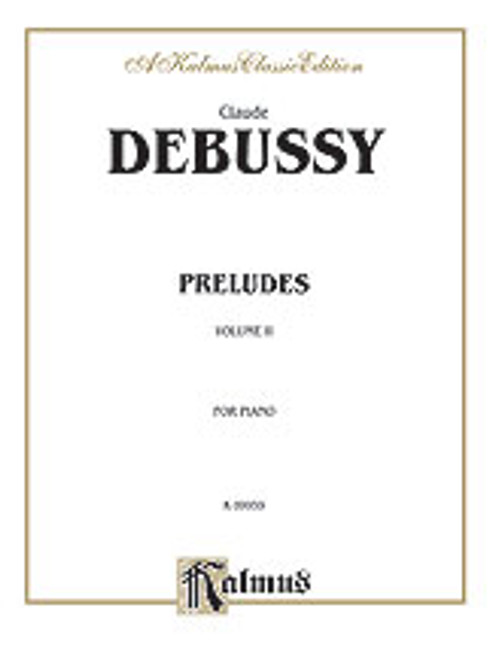 Debussy, Preludes, Volume II [Alf:00-K09959]