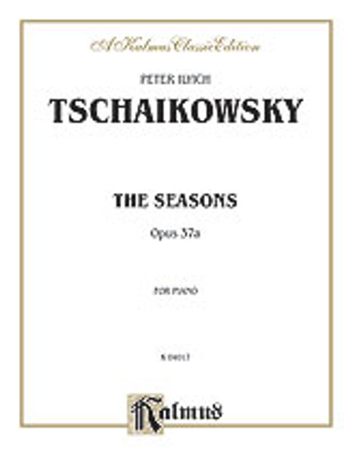 Tchaikovsky, The Seasons, Op. 37A [Alf:00-K04017]