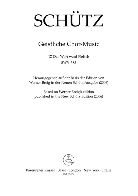Schütz, Das Wort ward Fleisch SWV 385 -Motet- (No. 17 from "Geistliche Chor-Music") [BA7977]