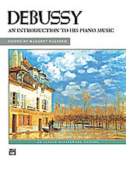 Debussy, An Introduction to His Piano Music  [Alf:00-2216]