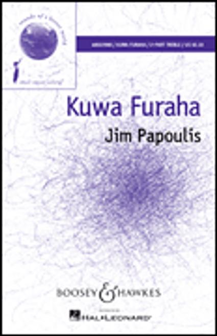 Jim Papoulis, Kuwa Furaha [HL:48022980]