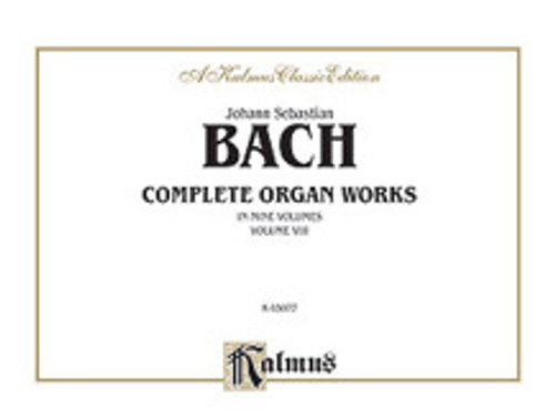 Bach, J.S. - Complete Organ Works, Volume VIII [Alf:00-K03077]