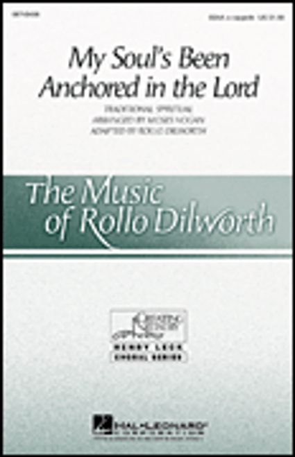My Soul's Been Anchored in the Lord [HL:8748496]