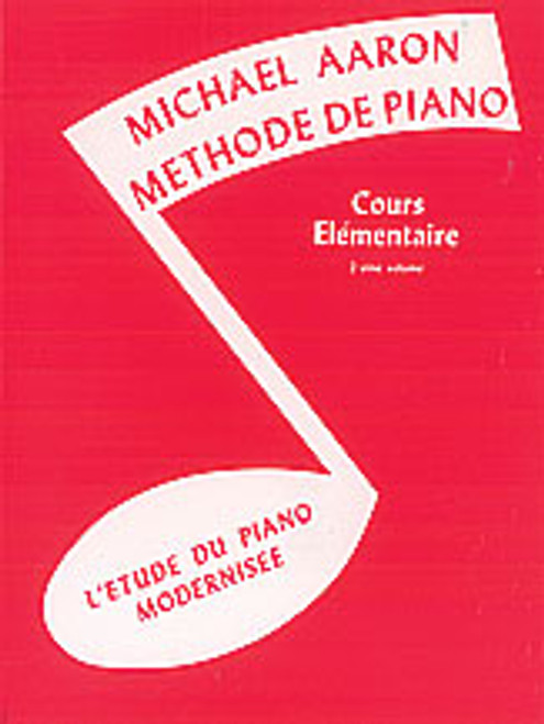 Aaron, Michael Aaron Piano Course: French Edition, Book 2 [Alf:00-11016]