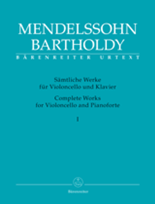 Mendelssohn , Complete Works for Violoncello and Pianoforte (Volume 1) [Bar:BA9096]