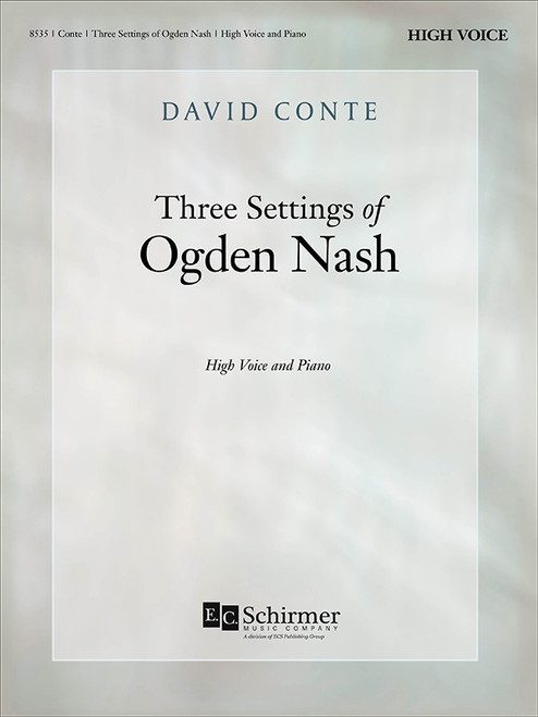 Voice - Conte, Three Settings of Ogden Nash [Canticle: 8535]