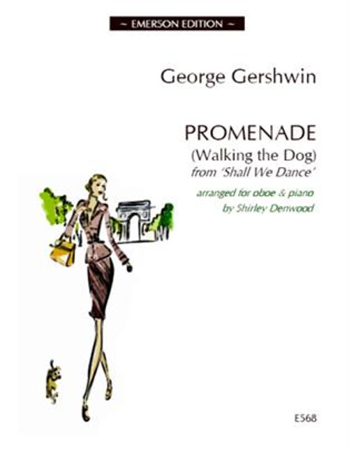 Promenade - Walking the Dog - George Gershwin arranged for oboe and piano by Shirley Denwood [E568]