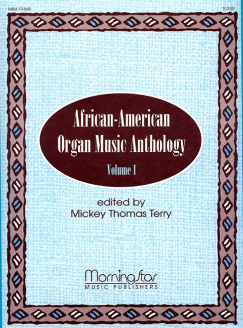 African-American Organ Music Anthology Vol. 1 [MSM:10-545]