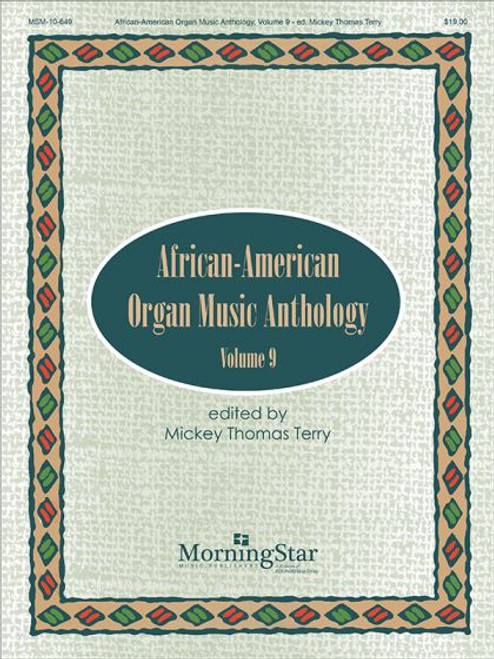 African-American Organ Music Anthology Vol. 9 [MSM:10-649]