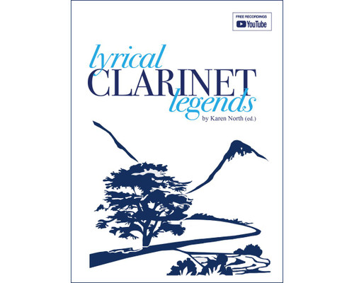 Lyrical Clarinet Legends (ed. North) [CF:494-03201]