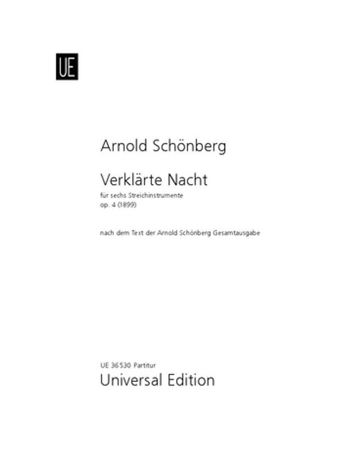 Schoenberg, Verklaerte Nacht, Op. 4 [CF:UE036530]