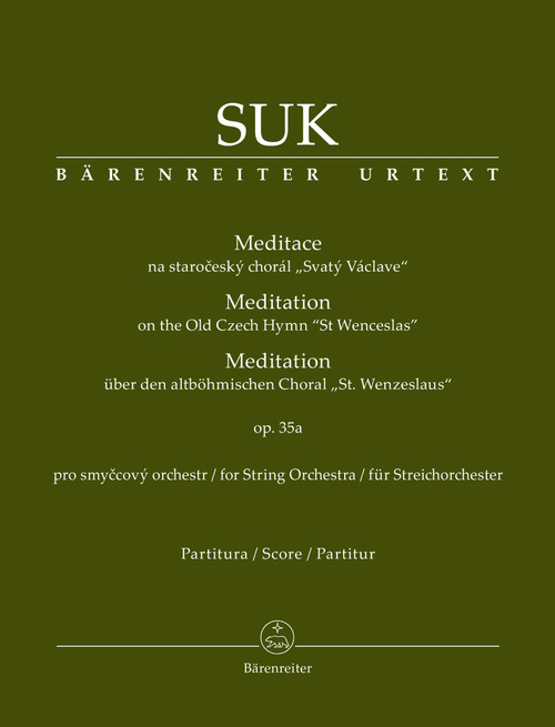 Meditation on the Old Czech Hymn "St Wenceslas" for String Orchestra op. 35a [Bar:BA9584]