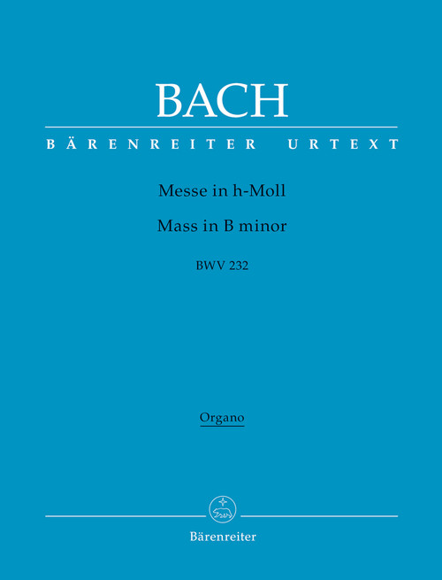 Bach, J.S. - Mass in B Minor / Organ Part [Bar:BA5935-67]