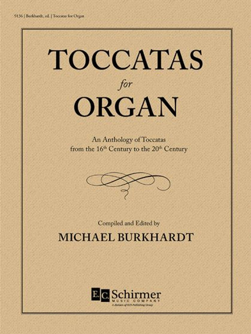 Burkhardt, Toccatas for Organ [Cant:9136]