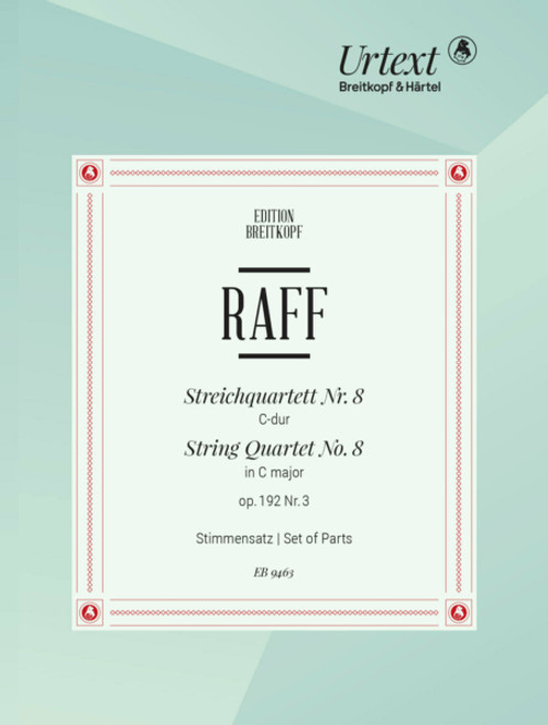 Raff, String Quartet No. 8 in C major [Breit:EB9463]