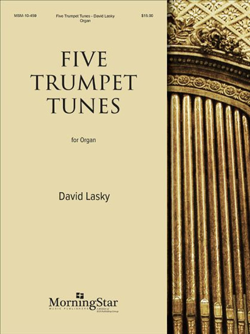 David Lasky: Five Trumpet Tunes [ECS:10-459]