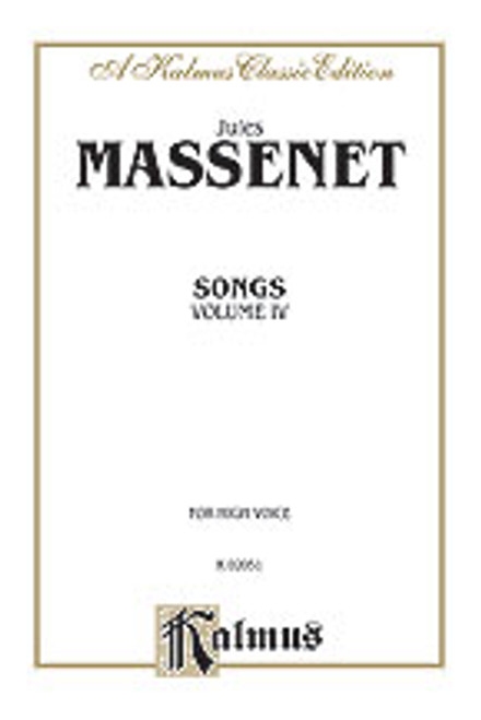 Massenet, Songs, Volume IV  [Alf:00-K02051]