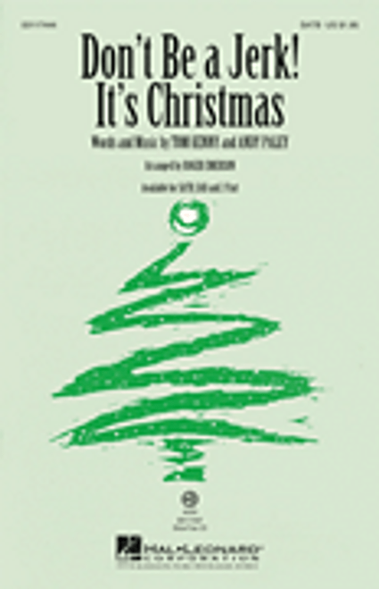 Don't Be a Jerk (It's Christmas) [HL:117444]