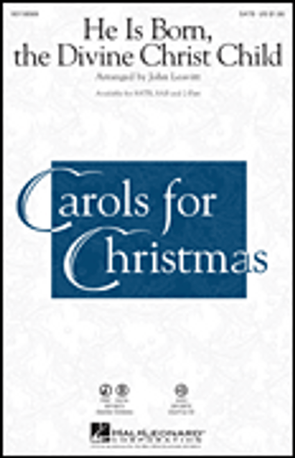 He Is Born, the Divine Christ Child [HL:118571]