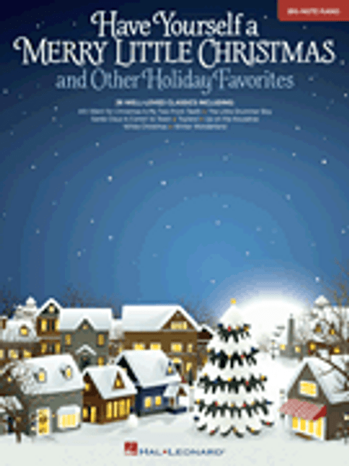Have Yourself a Merry Little Christmas & Other Holiday Favorites [HL:121175]
