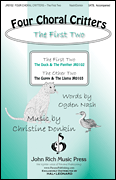 Four Choral Critters - The First Two [HL:124999]