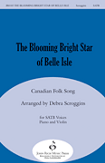 The Blooming Bright Star of Belle Isle [HL:125016]