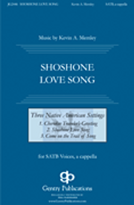 Shoshone Love Song [HL:125115]