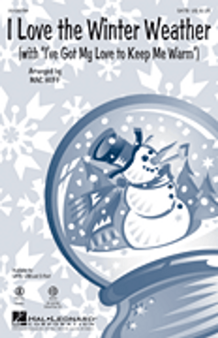 I Love the Winter Weather [HL:126794]