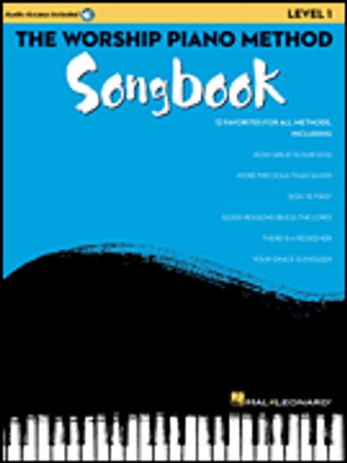The Worship Piano Method Songbook - Level 1 [HL:129293]