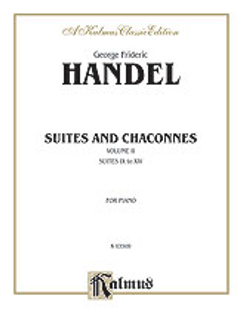 Handel, Suites and Chaconnes, Volume II [Alf:00-K03509]