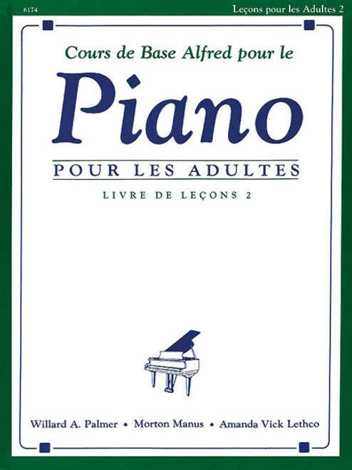 Alfred's Basic Adult Piano Course: French Edition Lesson Book 2 [Alf:00-6174]