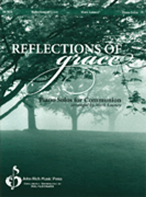 Reflections of Grace [HL:154534]
