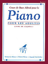 Alfred's Basic Adult Piano Course: French Edition Lesson Book 1 [Alf:00-2237]