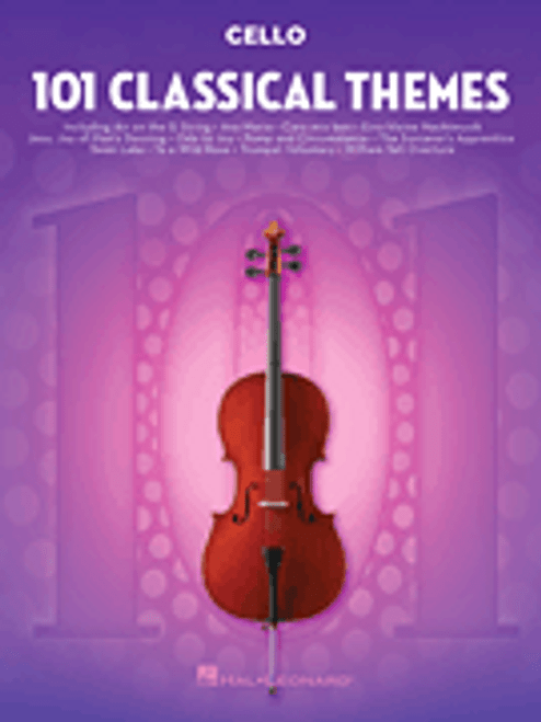 101 Classical Themes for Cello [HL:155325]