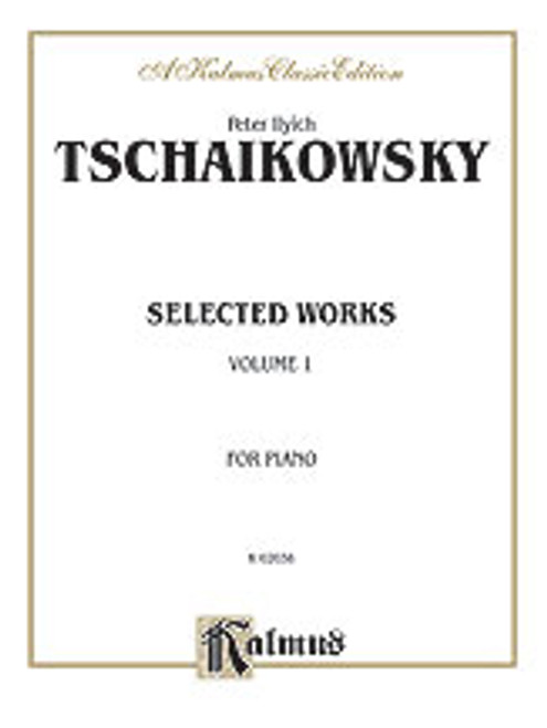 Tchaikovsky, Selected Works, Volume I [Alf:00-K02038]