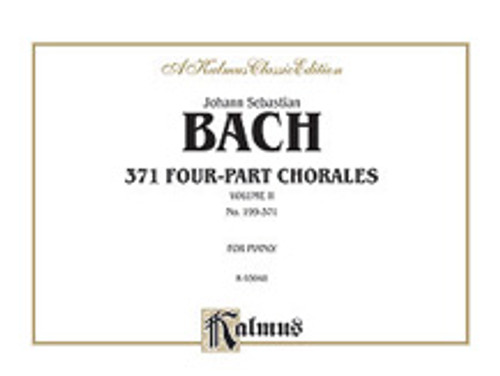 Bach, J.S. - 371 Four-Part Chorales, Volume II for Organ or Piano [Alf:00-K03048]