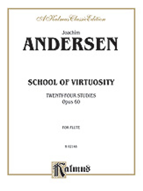 Anderson, School of Virtuosity: Twenty-four Studies, Op. 60 [Alf:00-K02148]