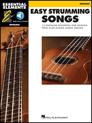 Essential Elements Ukulele - Easy Strumming Songs [HL:193250]