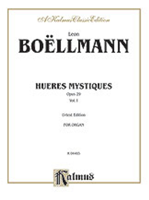 Boellmann, Heures Mystiques (Urtext), Volume I (Op. 29) [Alf:00-K04465]