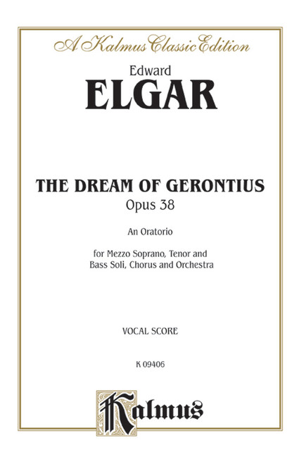The Dream of Gerontius, An Oratorio (Opus 38) [Alf:00-K09406]