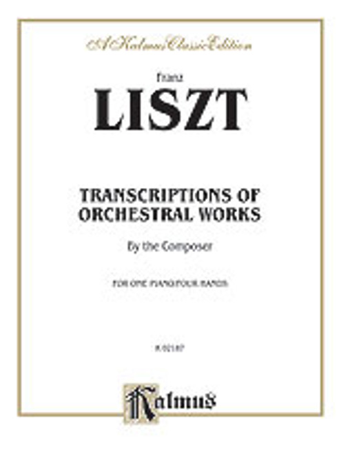 Liszt, Transcriptions of Orchestral Works [Alf:00-K02187]