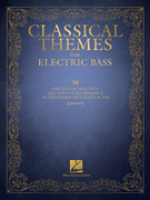 Classical Themes for Electric Bass [HL:218128]